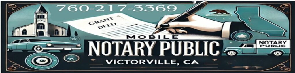 Notary Public Mobile Notary Public Victorville